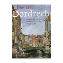 Dromen van Dordrecht