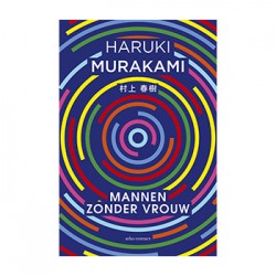 Mannen zonder vrouw - Haruki Murakami