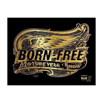 Born Free. Motocycle show presented by Dice Magazine