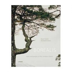 Borealis. Trees and people of the northern forest – Jelle Brandt Corstius/Jeroen Toirkens