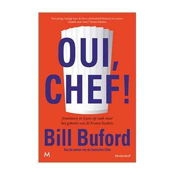 Oui, Chef! - Bill Buford