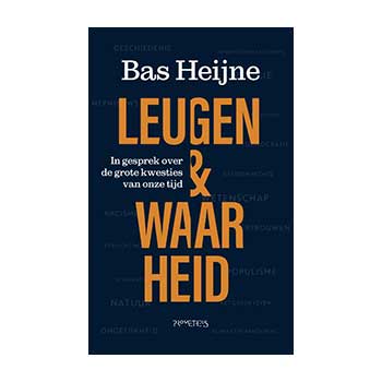 Leugen & waarheid – Bas Heijne