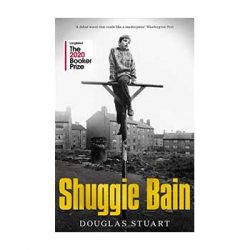 Shuggie Bain – Douglas Stuart