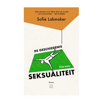 De geschiedenis van mijn seksualiteit - Sofie Lakmaker