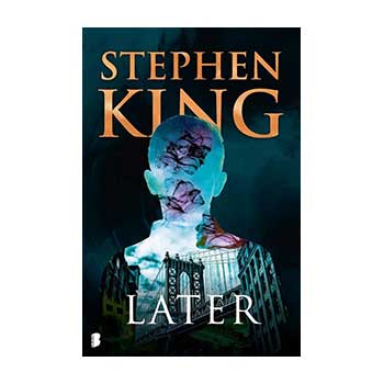 Later - Stephen King (thriller van het jaar)
