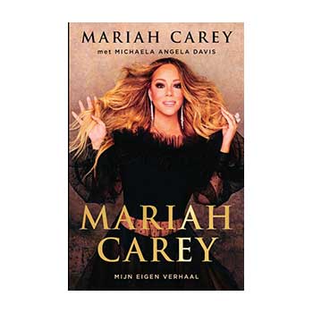 Mariah Carey - Mijn eigen verhaal