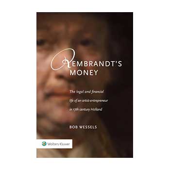 Rembrandt's money - Bob Wessels