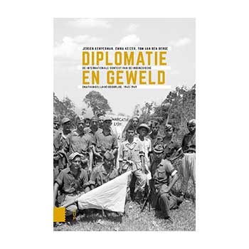 Diplomatie en geweld - Jeroen Kemperman, Emma Keizer, Tom van den Berge