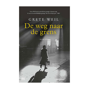 De weg naar de grens - Grete Weil