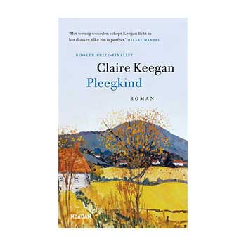 Pleegkind - Claire Keegan