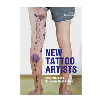New Tattoo Artists: Illustrators and Designers Meet Tattoo