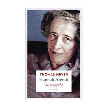 Hannah Arendt. De biografie - Thomas Meyer