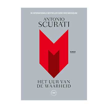 Het uur van de waarheid – Antonio Scurati