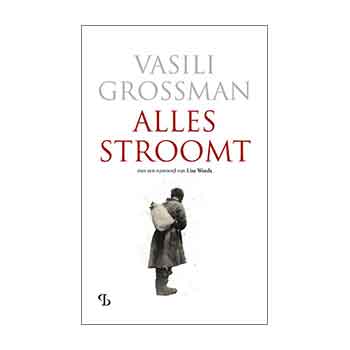 Alles stroomt – Vasili Grossman